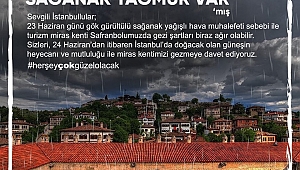 Safranbolu Belediyesi'nden İstanbullu seçmene 23 Haziran mesajı