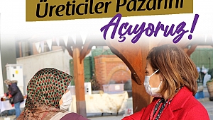 Kadın Üretici Pazarı Açılıyor