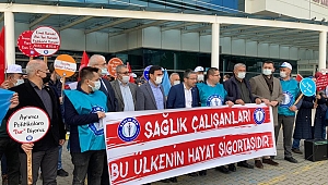 Sağlık-Sen, Karabük'te iş bıraktı