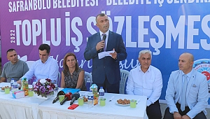 Safranbolu Belediyesinde Sözleşme Sevinci