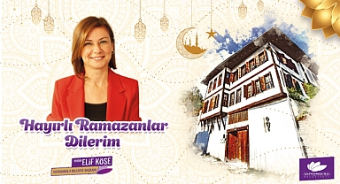 Başkan Köse’nin Ramazan Ayı Mesajı