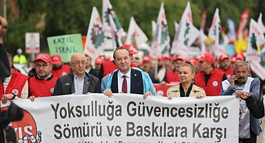 1 Mayıs Emek ve Dayanışma Günü kutlandı