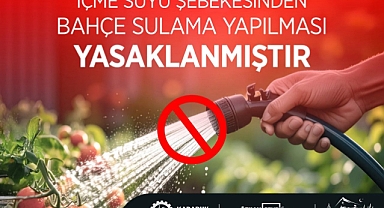 Karabük’te İçme Suyu Şebekesinden Bahçe Sulama Yasaklandı