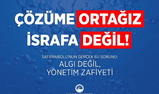 Çözüme Ortağız, İsrafa Değil