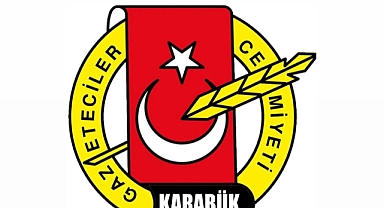 Karabük Gazeteciler Cemiyeti’nden Tepki