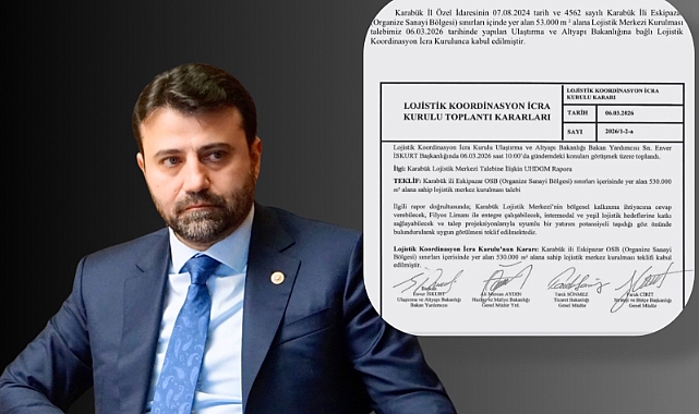 Karabük Lojistik Merkezi Projesi Resmen Onaylandı