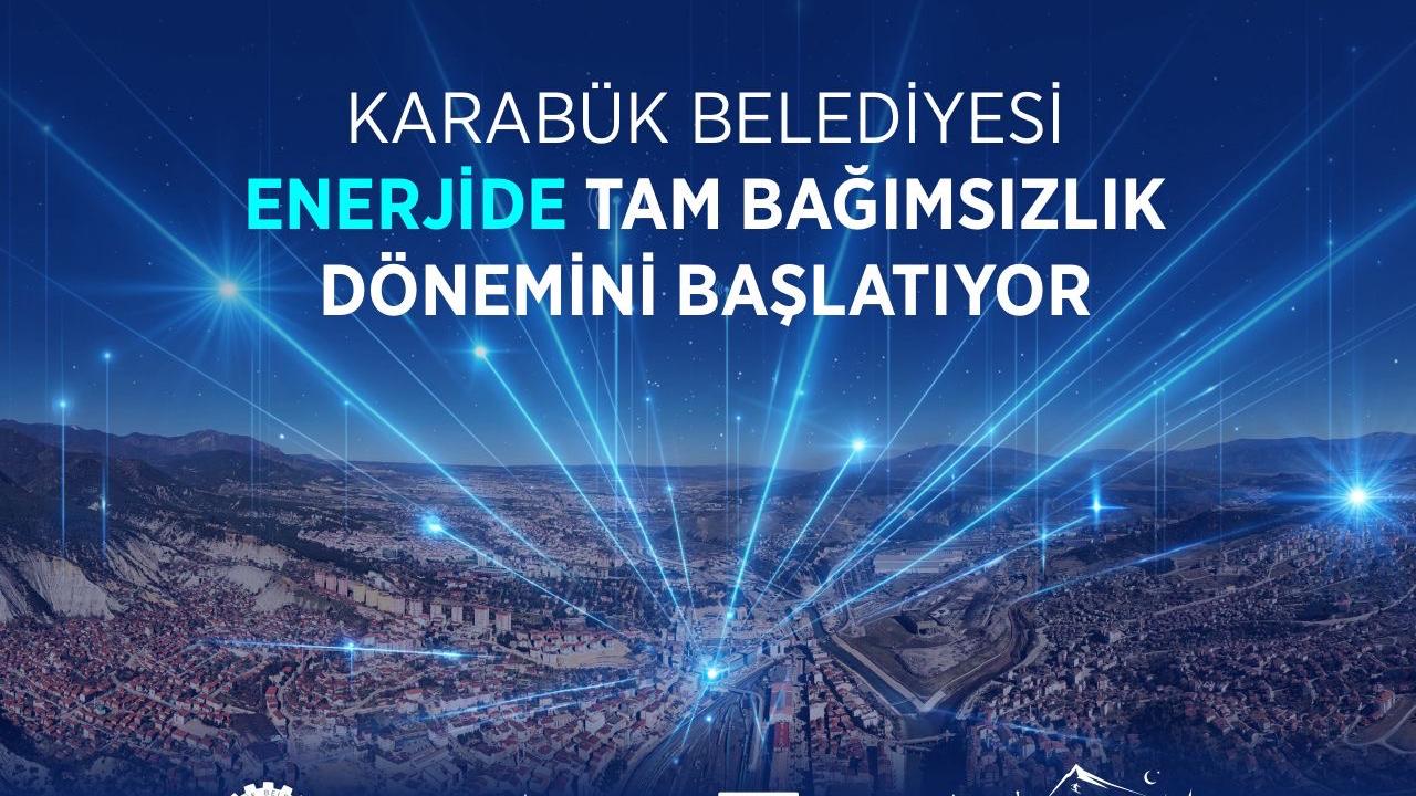 Karabük Belediyesi Kendi Enerjisini Kendi Üretecek